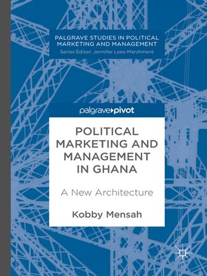 cover image of Political Marketing and Management in Ghana